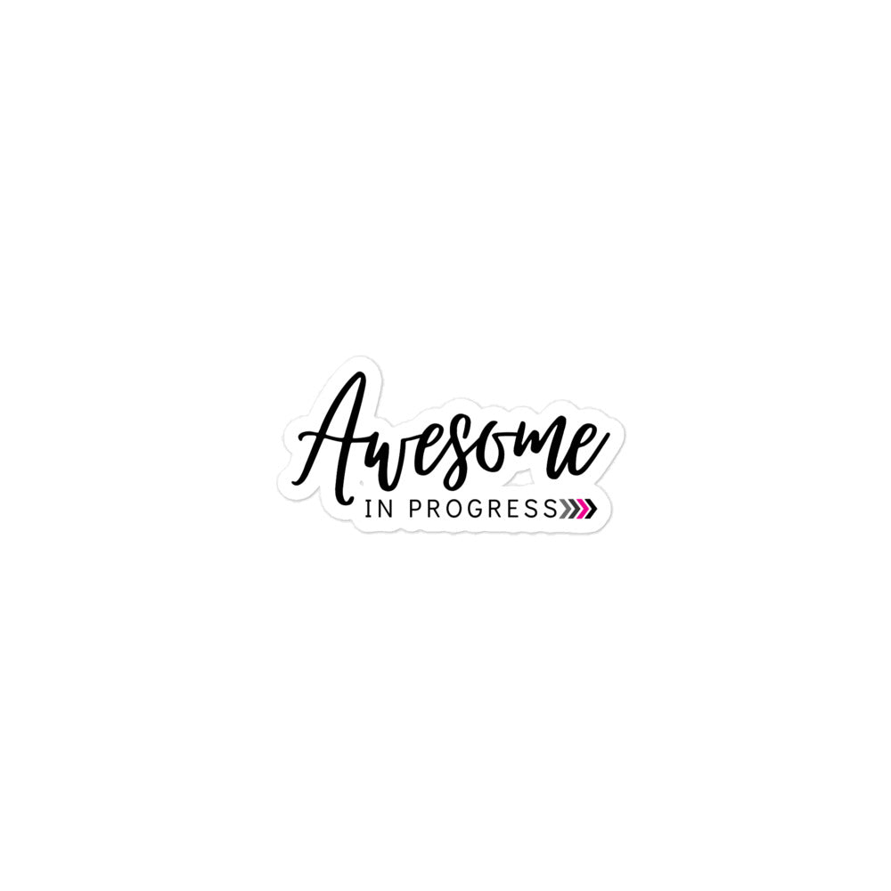 Awesome in Progress >> Bubble-free sticker