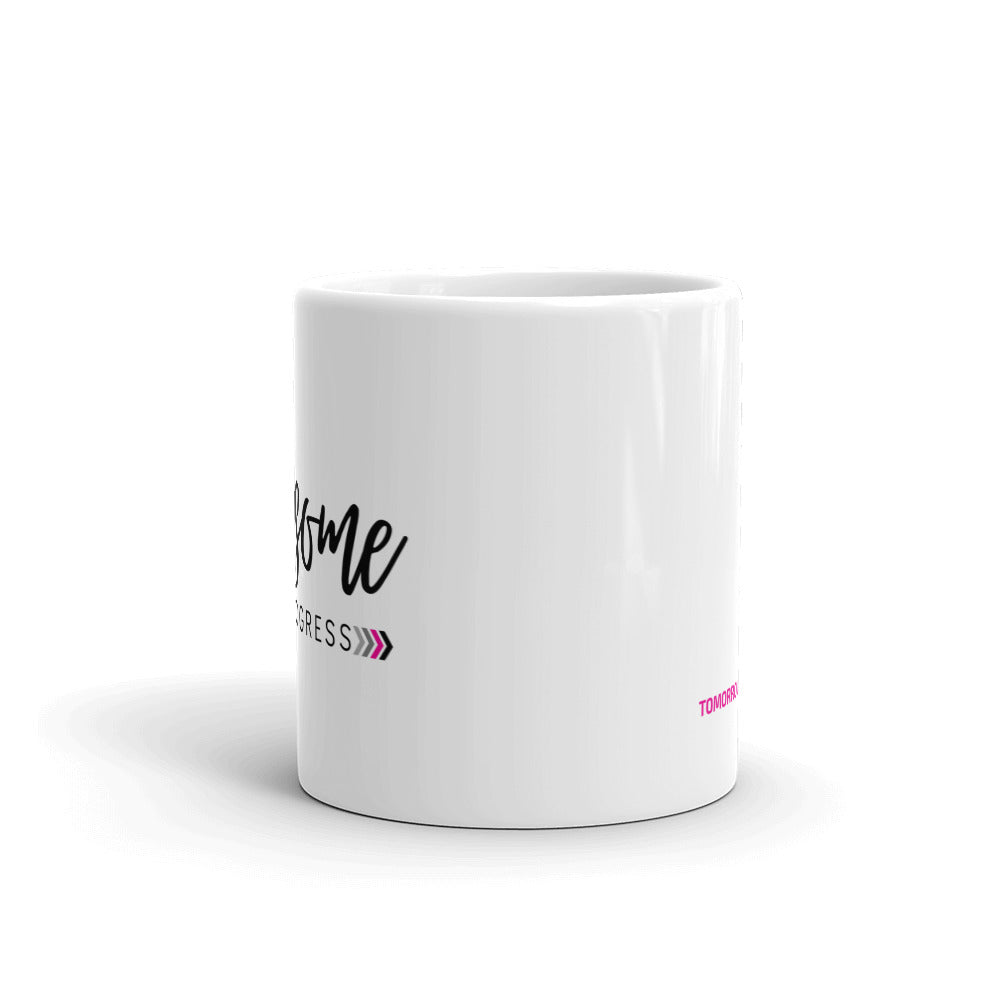 Awesome In Progress >> Mug - white